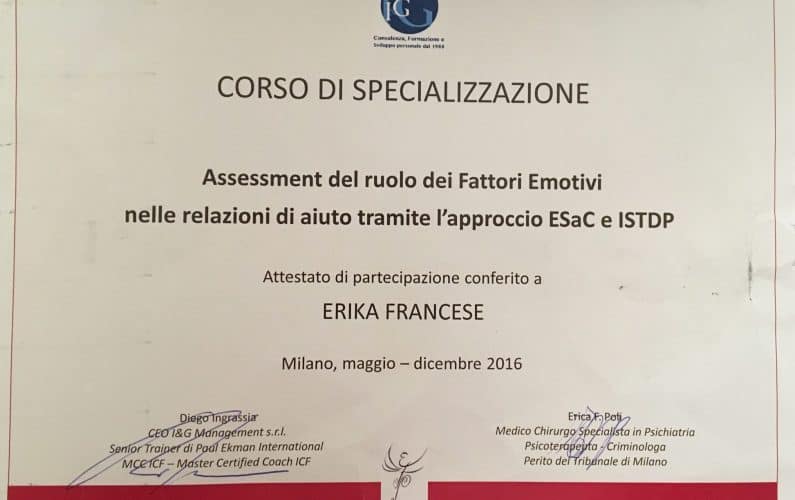Attestato corso di specializzazione "Assessement del ruolo dei Fattori Emotivi nelle relazioni di aiuto tramite approccio ESaC ISTDP